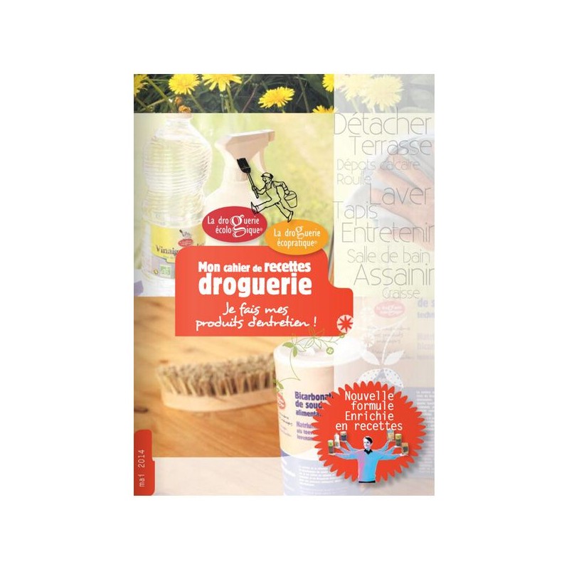 Libri di ricette, faccio i miei prodotti di pulizia - (in francese) - La Droguerie écologique